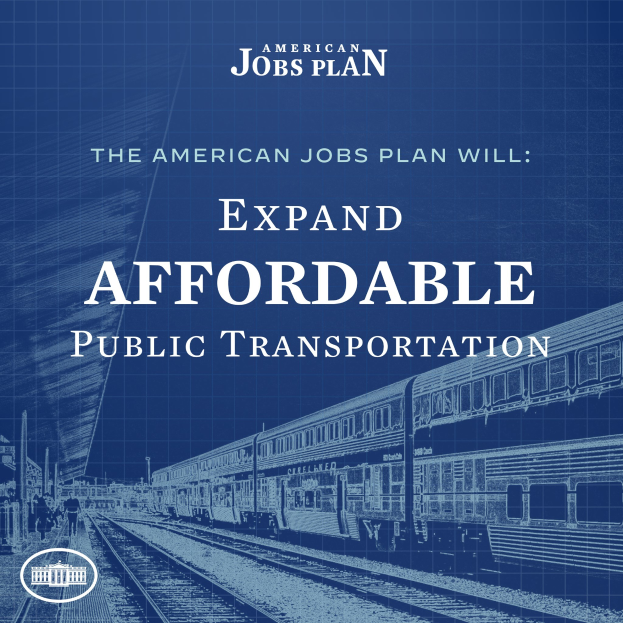 Plakat mit einem Zug auf einer Bahnstrecke und mehreren Menschen in der Nähe, das 'The American Jobs Plan Will Expand Affordable Public Transportation' bewirbt