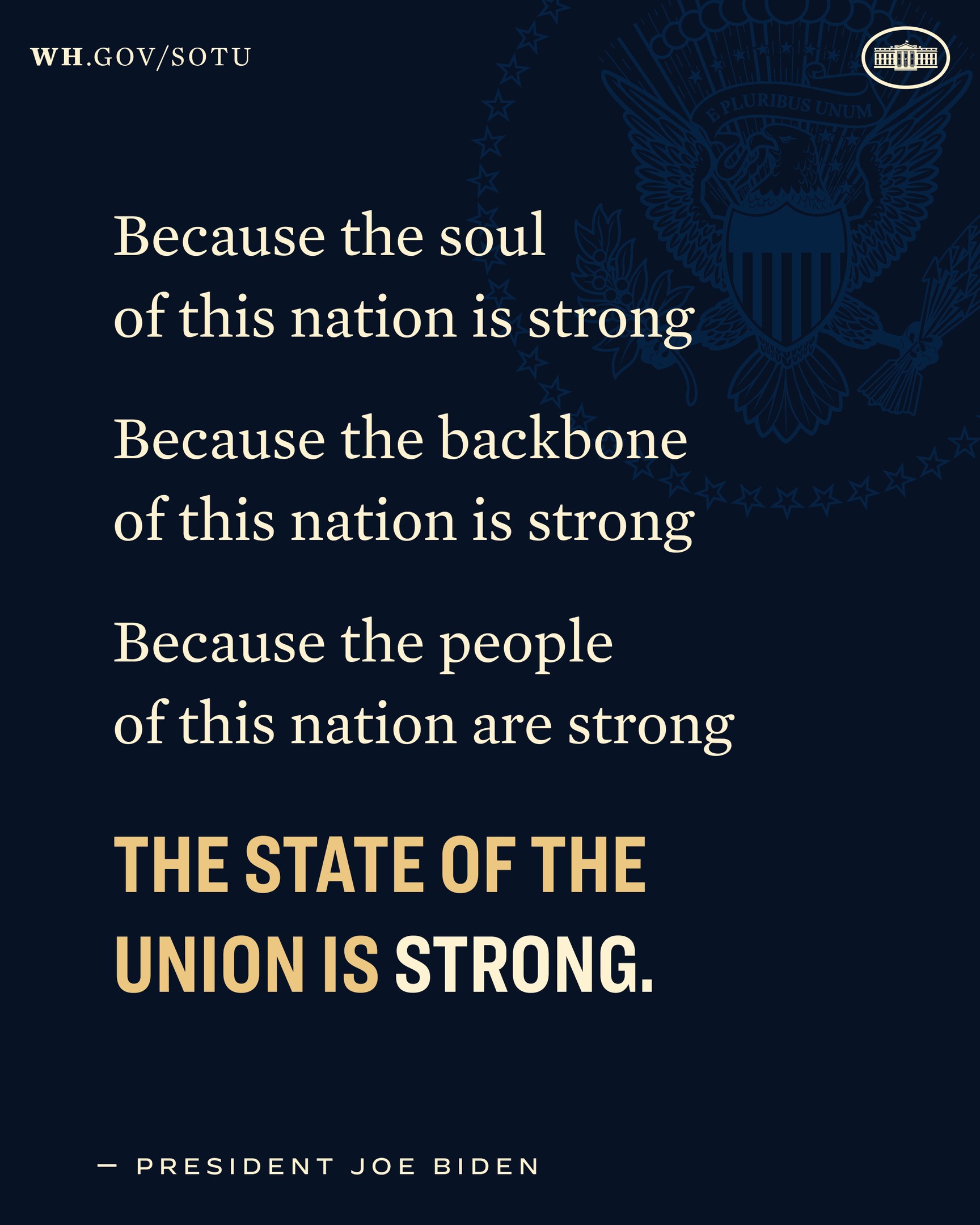 Poster featuring President Joe Biden's quote "The State of the Union is Strong" with a shield logo containing a star, laurel wreath, and "United States of America" banner.