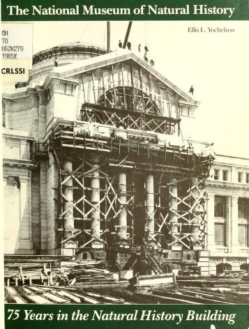 Poster of the National Museum of Natural History's 75th anniversary, showing a building under construction with text at the top and bottom.