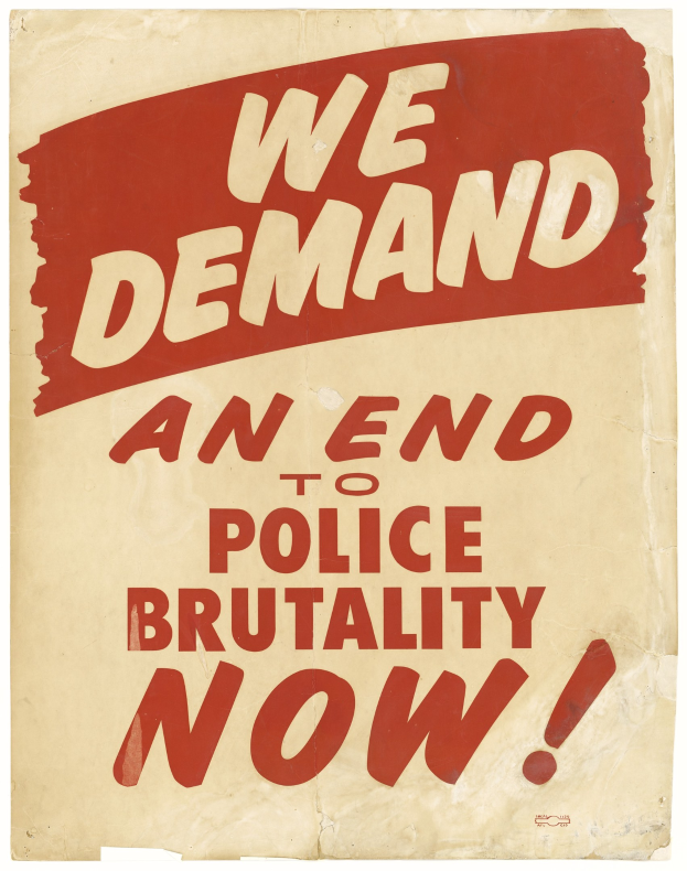 Poster with bold black text "We Demand an End to Police Brutality Now" on a white background framed by a black border.