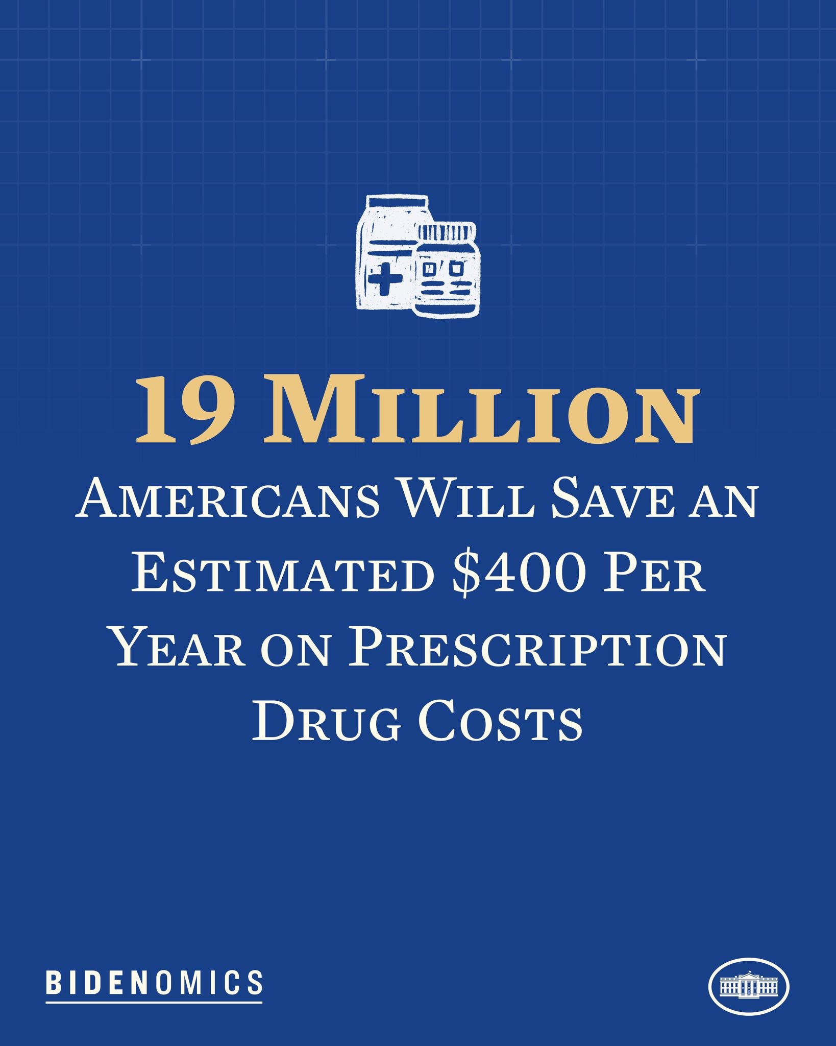 Blue background with white text and logo stating "19 million Americans will save an estimated $400 per year on prescription drug costs".