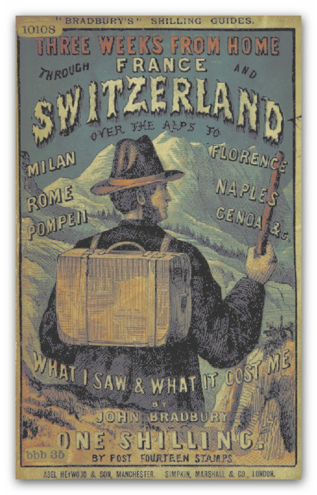 Ein Plakat mit einer Person in einem Hut, die einen Koffer hält, mit der Aufschrift "Drei Wochen von zu Hause durch Frankreich und die Schweiz" und einem entschlossenen Gesichtsausdruck.