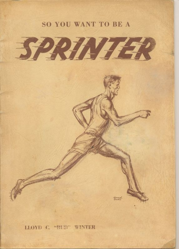Buchumschlag mit der Aufschrift "So Wirst Du Ein Sprinter" mit einer Illustration eines Mannes in einem gelben Hemd und blauen Shorts, der mit entschlossener Miene gegen einen hellblauen Himmel mit weißen Wolken läuft.
